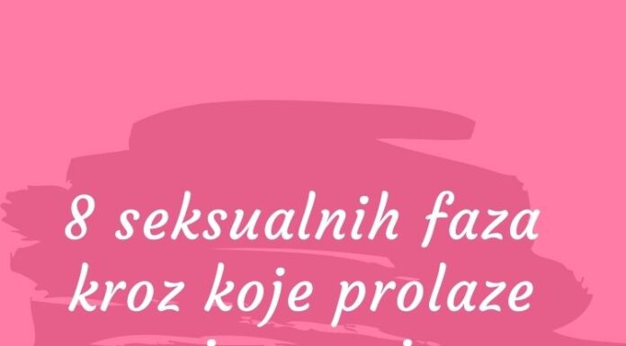 8 seksualnih faza kroz koje prolaze svi parovi u dugim vezama