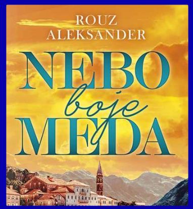 Nebo boje meda