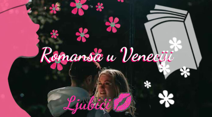 Romansa u Veneciji Romansa u Veneciji - ljubavni romani na ljubici.com