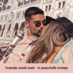 Nemojte ostati sami – iz pogrešnih razloga
