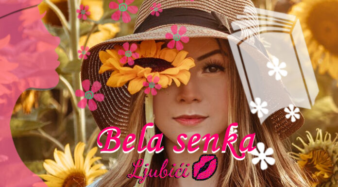 Bela senka bela senka - ljubavni roman na ljubici.com