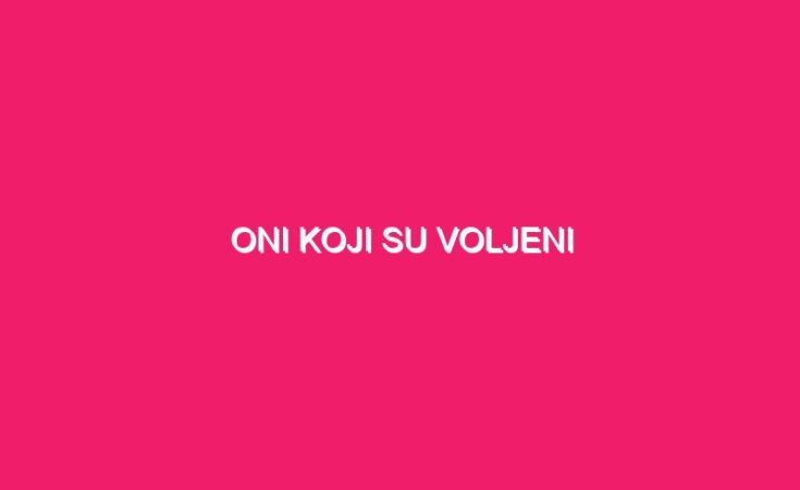 Oni koji su voljeni