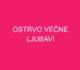 Ostrvo večne ljubavi