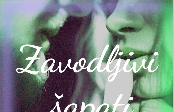 Zavodljivi šapati 🎁