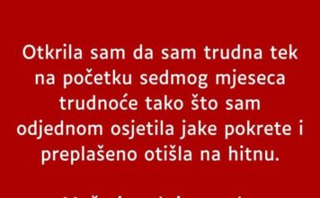 “Saznala sam da sam trudna tek u sedmom mjesecu kada se beba jako pomjerala a suprugu je otkrivena NAJTEZA BOLEST….” “Saznala sam da sam trudna tek u sedmom mjesecu kada se beba jako pomjerala a suprugu je otkrivena NAJTEZA BOLEST….”