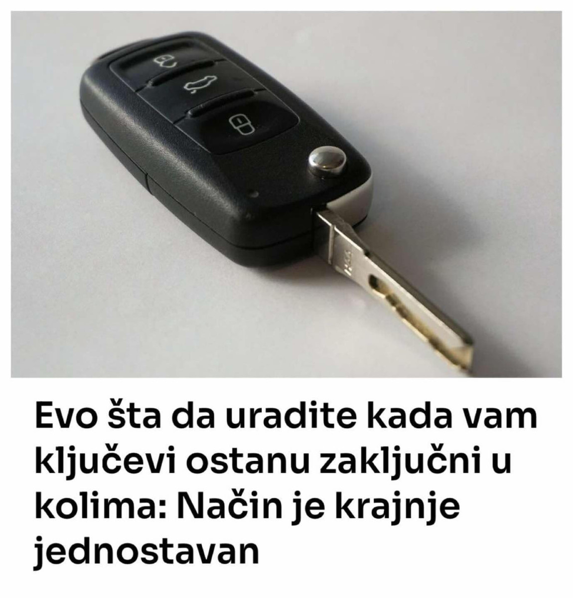 Evo šta da uradite kada vam ključevi ostanu zaključni u kolima: Način je krajnje jednostavan Evo šta da uradite kada vam ključevi ostanu zaključni u kolima: Način je krajnje jednostavan
