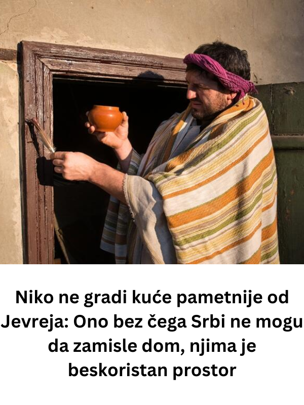 Niko ne gradi kuće pametnije od Jevreja: Ono bez čega Srbi ne mogu da zamisle dom, njima je beskoristan prostor