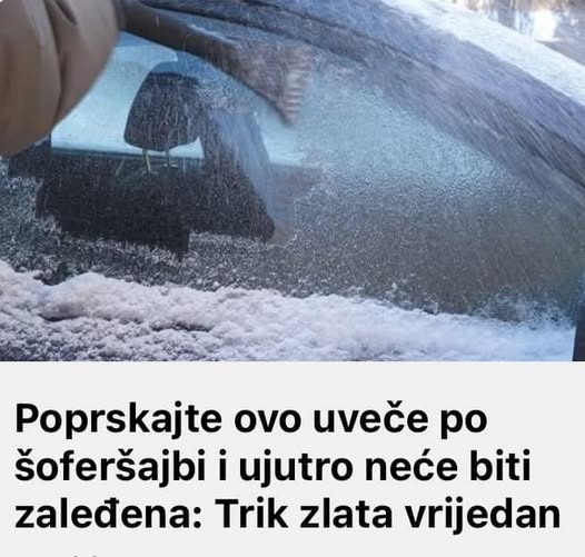 Poprskajte ovo uveče po šoferšajbi i ujutro neće biti zaleđena: Trik zlata vrijedan! Poprskajte ovo uveče po šoferšajbi i ujutro neće biti zaleđena: Trik zlata vrijedan!