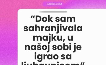 “Dok sam sahranjivala majku, u našoj sobi je igrao sa ljubavnicom”: Muž nema šta joj nije radio, a kad je zakucao
