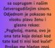 “Bio sam u supermarketu sa suprugom…”