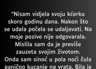 “Nisam vidjela svoju kćerku skoro godinu dana…”