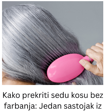 Kako prekriti sedu kosu bez farbanja: Jedan sastojak iz kuhinje ima sjajan efekat na kosu, biće i bujnija Kako prekriti sedu kosu bez farbanja: Jedan sastojak iz kuhinje ima sjajan efekat na kosu, biće i bujnija