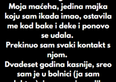 “Moja maćeha me je napustila kao dete — sada traži uslugu od mene…”