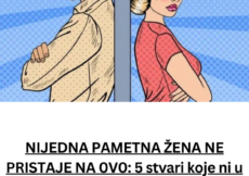 NIJEDNA PAMETNA ŽENA NE PRISTAJE NA 0V0: 5 stvari koje ni u ludilu ne treba raditi za muškarca!