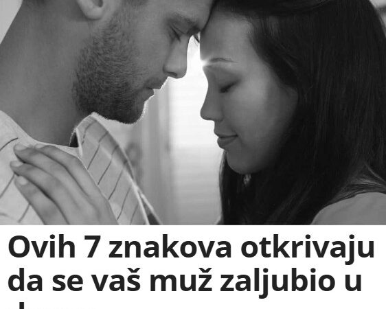 Ovih 7 znakova otkrivaju da se vaš muž zaljubio u drugu