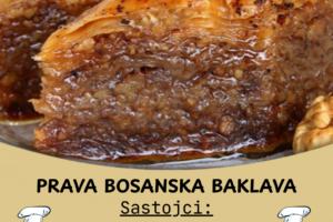 OVO JE ORIGINALNI BOSANSKI RECEPT: Baklava koja se topi u ustima, BOLJU NIKAD NISTE PROBALI!