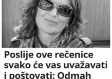 Poslije ove rečenice svako će vas uvažavati i poštovati: Odmah razoružava i postavlja ljude na mjesto