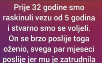 Prije 32 godine smo raskinuli vezu od 5 godina i stvarno smo se voljeli… Prije 32 godine smo raskinuli vezu od 5 godina i stvarno smo se voljeli…