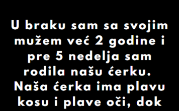 “U braku sam sa svojim mužem već 2 godine i pre 5 nedelja sam rodila našu ćerku…” “U braku sam sa svojim mužem već 2 godine i pre 5 nedelja sam rodila našu ćerku…”