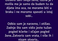 “Upoznao sam lijepu djevojku, a tada sam imao ženu i kćerku od 4 godine”
