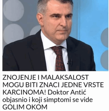 ZNOJENJE I MALAKSALOST MOGU BITI ZNACI JEDNE VRSTE KARCINOMA! Doktor Antić objasnio i koji simptomi se vide GOLIM OKOM