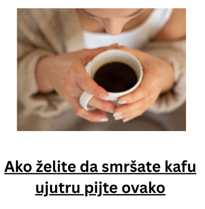 Ako želite da smršate kafu ujutru pijte ovako