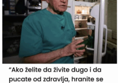 “Ako želite da živite dugo i da pucate od zdravlja, hranite se ovako”: OVO su pravila čuvenog ljekara za kvalitetan život