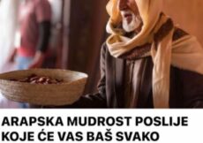 ARAPSKA MUDROST POSLE KOJE ĆE VAS BAŠ SVAKO POŠTOVATI I UVAŽAVATI: Jedna stvar se nikome ne govori, čak ni NAJROĐENIJIMA