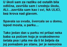Bila je BEZ igde ikoga i ičega , a ONDA joj je jedan DAN prišla starija ŽENA , ono što je USLEDILO je za ROMAN!