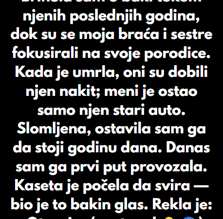 “Brinula sam o baki tokom njenih poslednjih godina…”