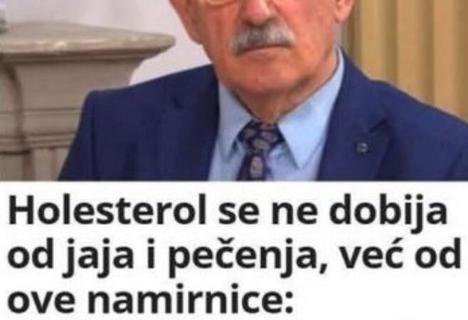 Holesterol se ne dobija od jaja i pečenja, već od ove namirnice: Uništava jetru i pravi haos – tvrdi dr. Nenadić