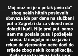 Moj muž mi je javio da… Moj muž mi je javio da…