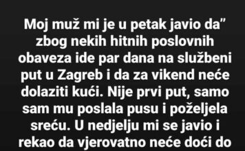 Moj muž mi je javio da… Moj muž mi je javio da…