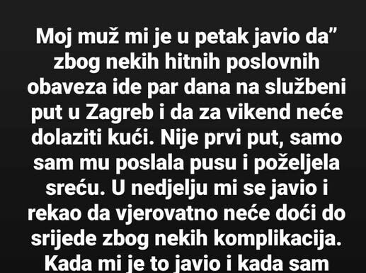 Moj muž mi je javio da… Moj muž mi je javio da…