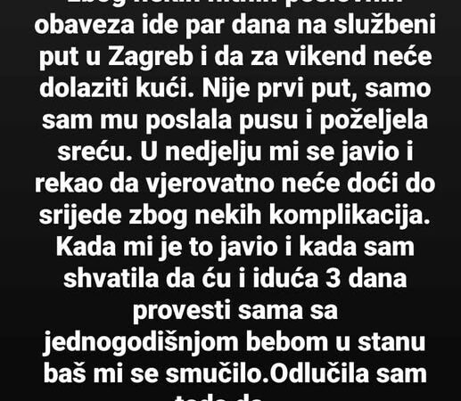 Moj muž mi je javio da…