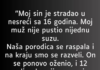 “Moj sin je stradao u nesreći sa 16 godina…” “Moj sin je stradao u nesreći sa 16 godina…”