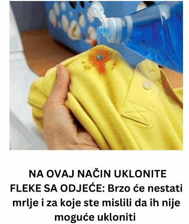 NA OVAJ NAČIN UKLONITE FLEKE SA ODJEĆE: Brzo će nestati mrlje i za koje ste mislili da ih nije moguće ukloniti
