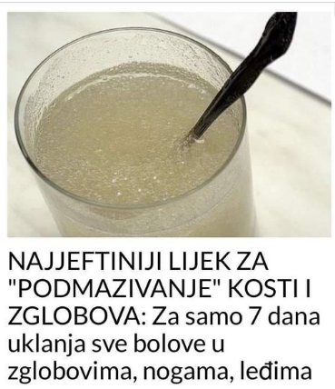 NAJJEFTINIJI LEK ZA „PODMAZIVANJE“ KOSTIJU I ZGLOBOVA Za samo 7 dana uklanja sve bolove u zglobovima, nogama, leđima