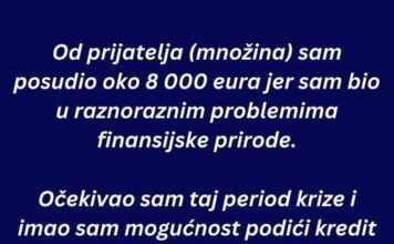 “Od prijatelja (množina) sam posudio oko 8 000 eura…” “Od prijatelja (množina) sam posudio oko 8 000 eura…”