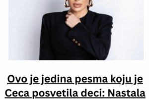 Ovo je jedina pesma koju je Ceca posvetila deci: Nastala iz teške traume, svi su mislili da peva muškarcu