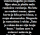 “Porodica moje žene je veoma bogata; ja nisam…”