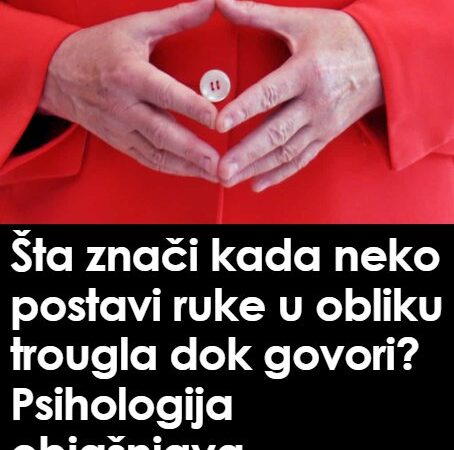 Psihologija objašnjava šta znači kada neko postavi ruke u obliku trougla dok govori: Ima poseban naziv