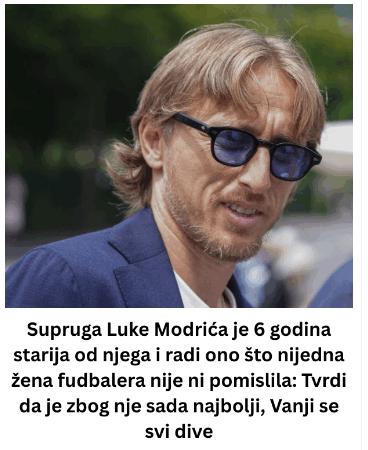 Supruga Luke Modrića je 6 godina starija od njega i radi ono što nijedna žena fudbalera nije ni pomislila: Tvrdi da je zbog nje sada najbolji, Vanji se svi dive