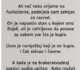 “UDALA SAM SE ZA JAK0 B0GAT0G Č0VJEKA IMAMO I KĆERKU…”