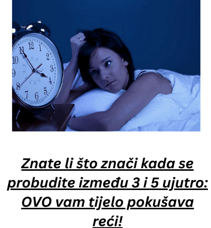 Znate li što znači kada se probudite između 3 i 5 ujutro: OVO vam tijelo pokušava reći!