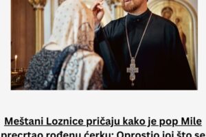 Meštani Loznice pričaju kako je pop Mile precrtao rođenu ćerku: Oprostio joj što se udala za Muamera, ali ne i kad ga pozvala za Bajram i rekla…