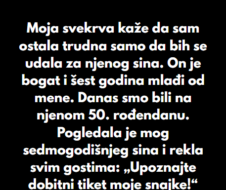 „Moja svekrva je nazvala mog sina ‘dobitnim tiketom’, ali na kraju sam se ja nasmejala poslednja“ „Moja svekrva je nazvala mog sina ‘dobitnim tiketom’, ali na kraju sam se ja nasmejala poslednja“