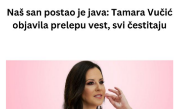 Naš san postao je java: Tamara Vučić objavila prelepu vest, svi čestitaju Naš san postao je java: Tamara Vučić objavila prelepu vest, svi čestitaju