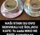 NAŠI STARI SU OVO SERVIRALI UZ ŠOLJICU KAFE: To sada NIKO NE RADI, a smatra se NAJPRAVILNIJIM