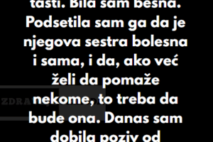 “Nedavno sam saznala da moj muž plaća stanarinu svojim tastu i tašti…”